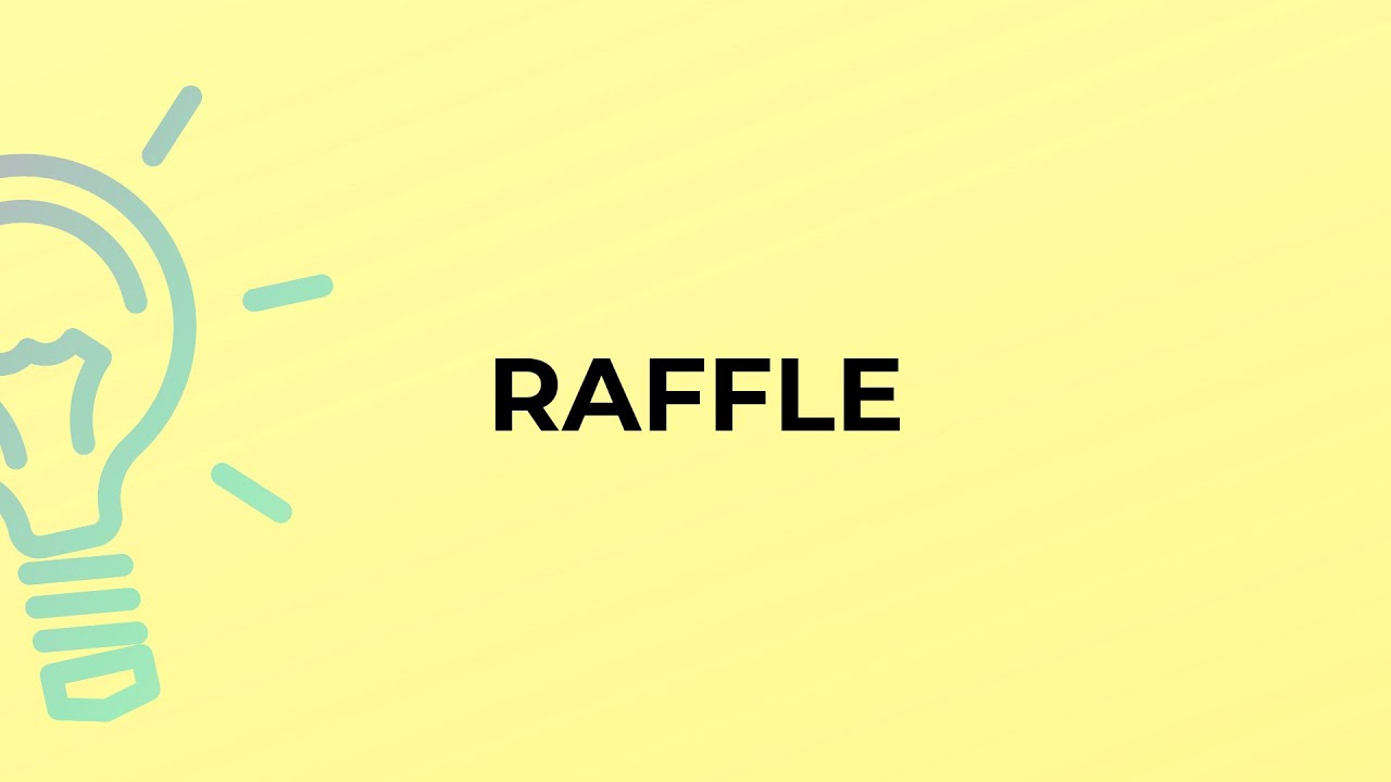 What Is The Meaning Of The Word RAFFLE YouTube What Is The Meaning Of The Word RAFFLE YouTube