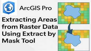 How to Extract Areas from Raster Data in ArcGIS Pro Using Extract by mask Tool