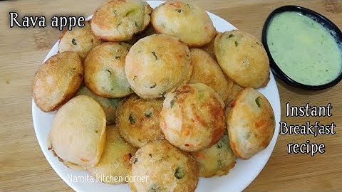 Instant Rava Appe | rava appam | sooji appam recipe | रवा अप्पम रेसिपी | रवा अप्पे | सूजी का नाश्ता