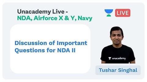 Discussion of Important Questions for NDA II by Tushar Singhal