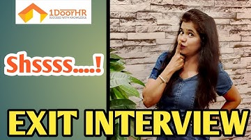 How to give  Exit interview?. Do