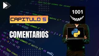CURSO de PYTHON desde cero #5 | COMENTARIOS