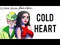 Dua Lipa, Elton John - COLD HEART/ Перевод песни и текст