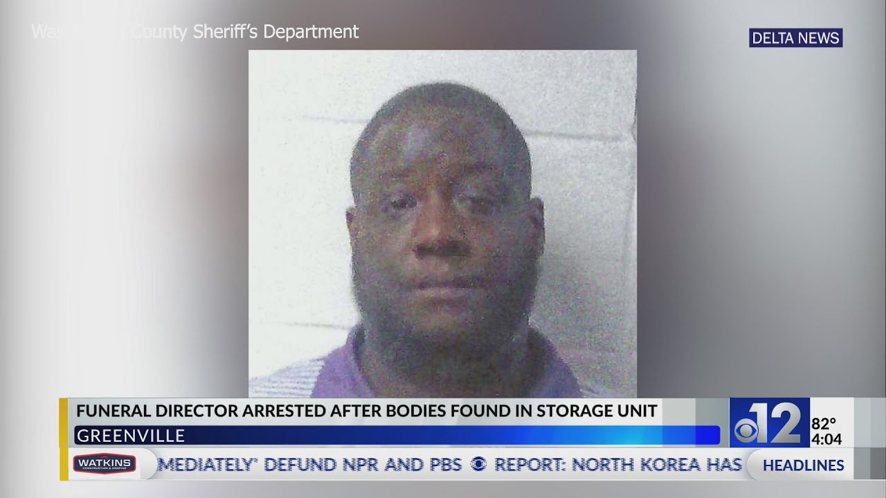 Mississippi funeral director arrested after 3 bodies found in storage ...