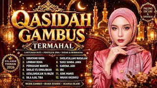 FULL ALBUM❗️QASIDAH GAMBUS MODERN MERDU SYAHDU PENYEJUK HATI 🤍 PALING BANYAK DICARI✨️