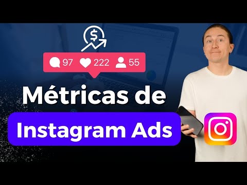 Cómo leer las Métricas de Facebook e Instagram Ads