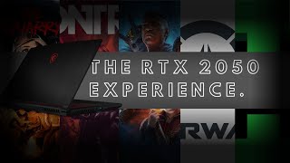 The RTX 2050 Experience