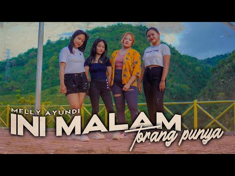 INI MALAM TORANG PUNYA - MELLY AYUNDI  ( Music Video ) || DISCO TANAH - VIRAL TIKTOK