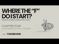 WHERE THE F DO I START?! | CHAPTER FOUR | A film scoring masterclass | Tom Brown