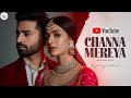 Channa Mereya Arijit Singh Official Music Video Soulful Love Song New Song Trending 2026