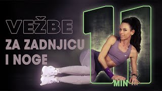 11 minuta trening - Vežbe za noge i zadnjicu