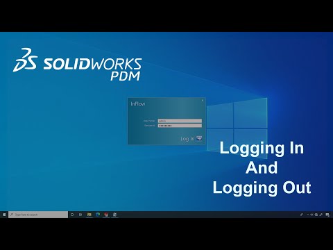 Logging In and Logging Out - Day In The Life - SOLIDWORKS PDM User Series