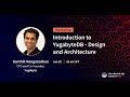 Introduction to YugabyteDB   Design and Architecture   Distributed SQL Summit Asia 2021
