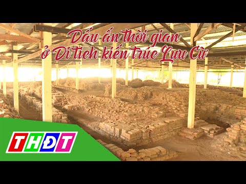 Dấu ấn thời gian ở Di tích kiến trúc Lưu Cừ (Trà Vinh) | THDT