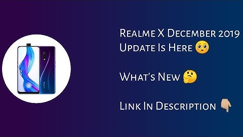 Realme X December 2019 Update Is Here🤔 | Realme X A.11 Update ~ Rocko RJ 😈