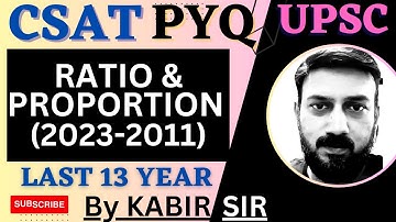 CSAT Ratio and Proportion, PYQ Topic wise, UPSC Prelims Complete Video