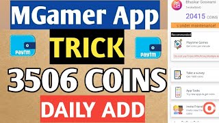 Mgamer App Trick- 3506 Coins Daily Add|Mgamer Daily Coin Add Trick|Mgamer Coins Trick|Instant Paytm screenshot 4