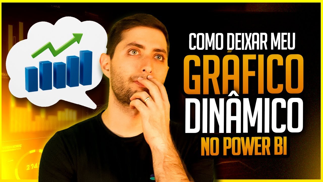 Gráficos Dinâmicos no Power BI