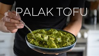 EASY Palak Tofu Recipe | How to make vegan Palak Paneer