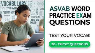 ASVAB Word Knowledge Course: Pass Your Practice Exam Questions On Your First Try Fast 2026