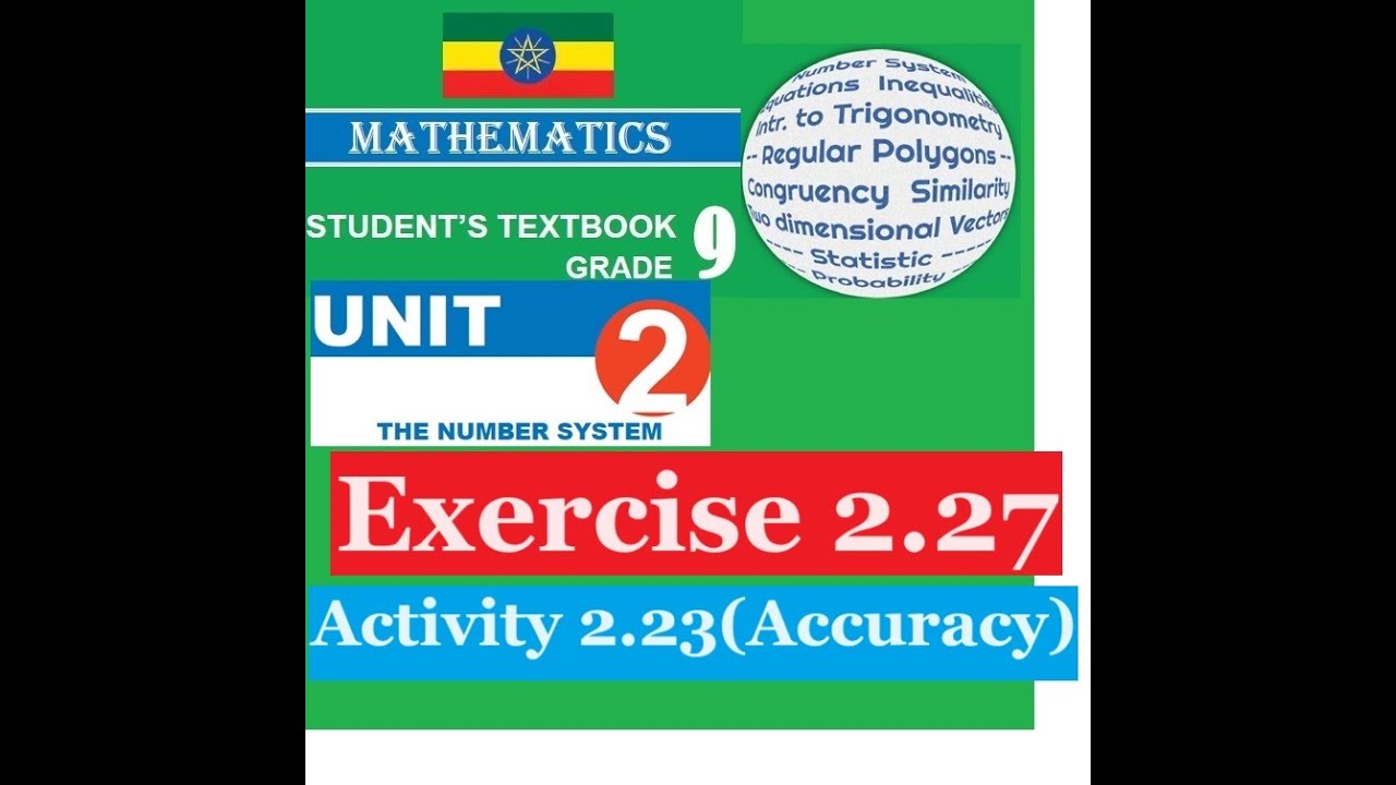 Mathematics Grade 9 Unit 2 Exercise 2.27 & Activity 2.23(Accuracy ...