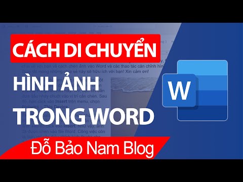 #1 03 cách di chuyển ảnh trong Word 2021, 2019, 2016, 2013, 2010… Mới Nhất