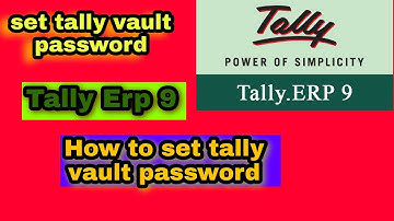 How to set tally vault password | set tally vault password in Tally erp 9 | tally data security