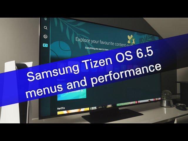 Everything about the Samsung Tizen TV OS