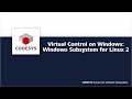 Virtual Control on Windows: WSL2