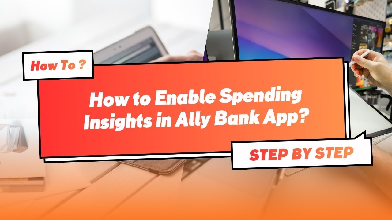 How to Enable Spending Insights in Ally Bank App — Step-by-step