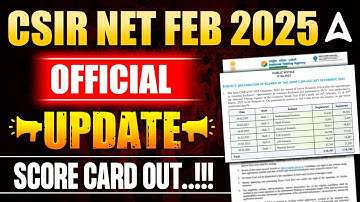 CSIR NET FEB 2025 | CSIR NET Score Card 2025 | CSIR NET Result 2025 | CSIR NET Official Update 2025