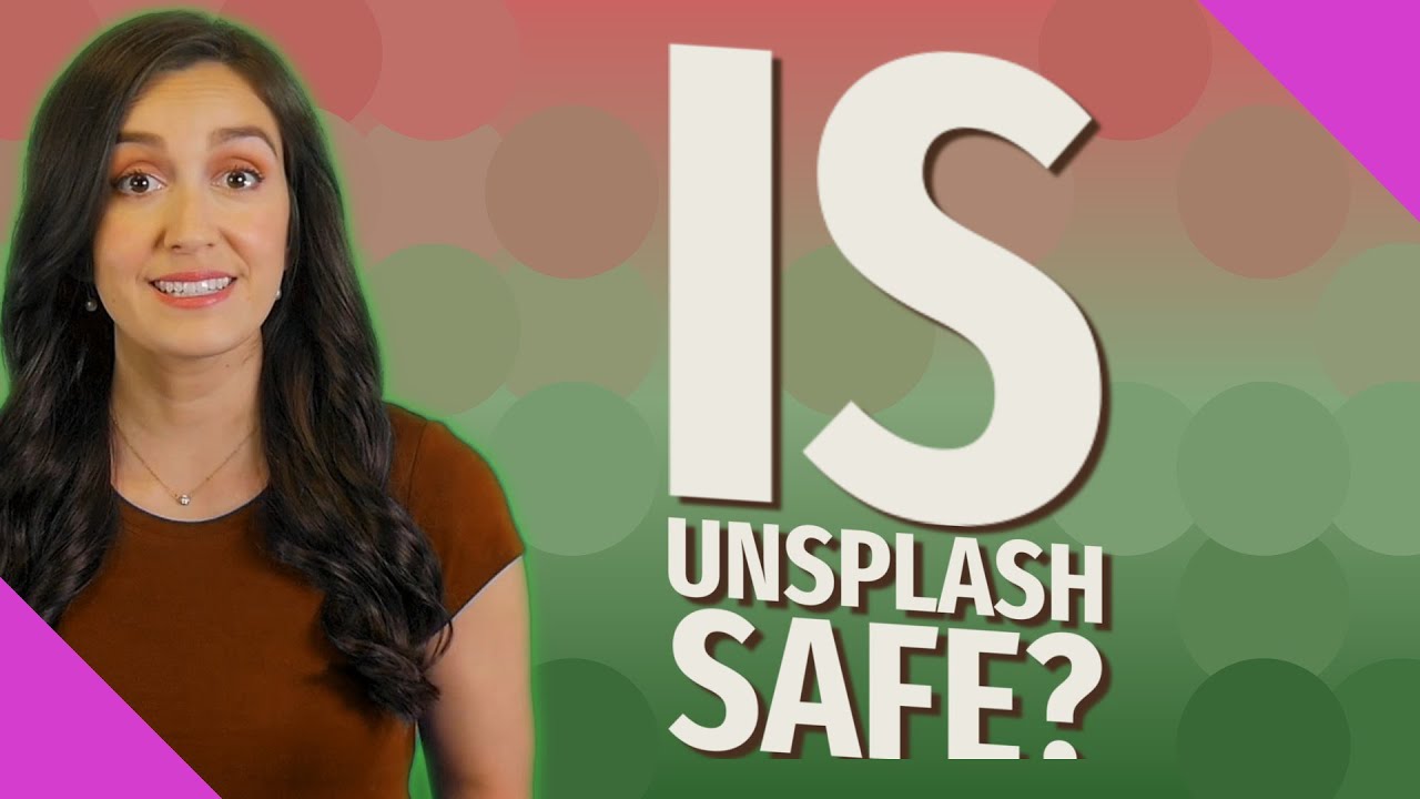 Is unsplash safe? - YouTube