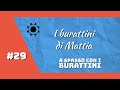 29 i burattini di mattia