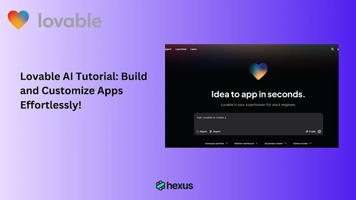 Lovable AI Tutorial: Build and Customize Apps Effortlessly!