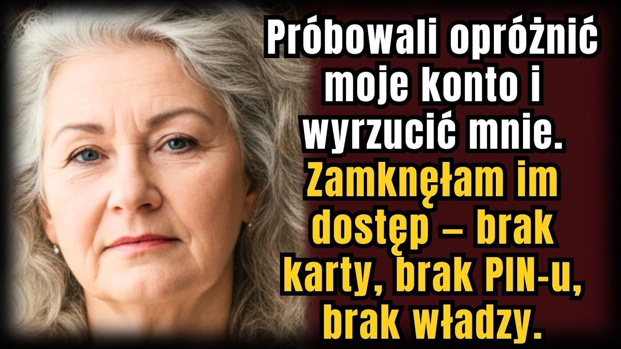Dzieci chciały wyczyścić moje konto na 10 mln i mnie wyrzuciły — więc odcięłam im dostęp