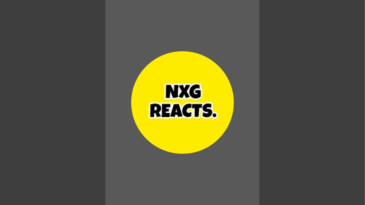 NXG Reacts is live