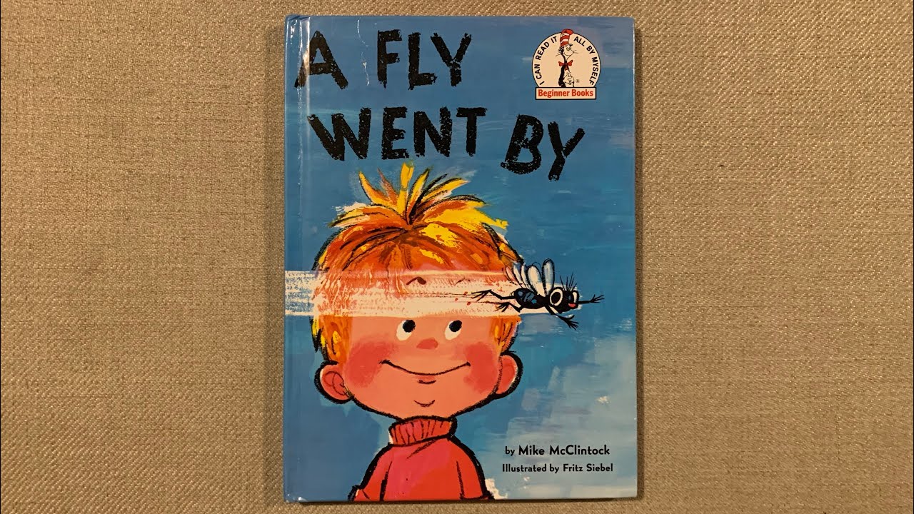 Dr Seuss Rap A Fly Went By Written By Mike McClintock Performance Dr Seuss Rap A Fly Went By Written By Mike McClintock Performance