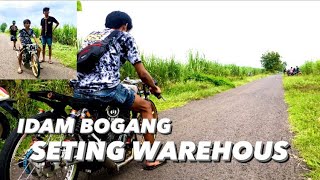 SETING WAREHOUS BARENG IDAM BOGANG