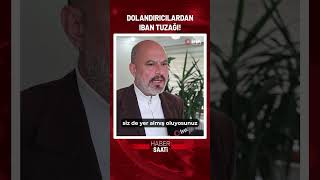 Dolandırıcılardan Hesabımda Sorun Var Bahanesiyle Iban Tuzağı Irıcı