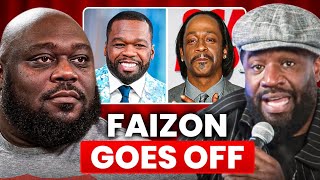 Faizon Love DISSES 50 Cent, Katt Williams Aries Spears & More On The 5150 Show 
