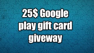 25$ Google play gift card!Find out the code and use it!