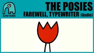 Watch Posies Farewell Typewriter video