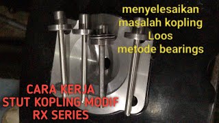 Stut kopling modif rx series part 1