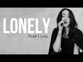 Noah Cyrus - Lonely [Full HD] lyrics