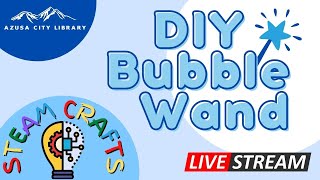 DIY Bubble Wand! - STEAM Crafts for kids!