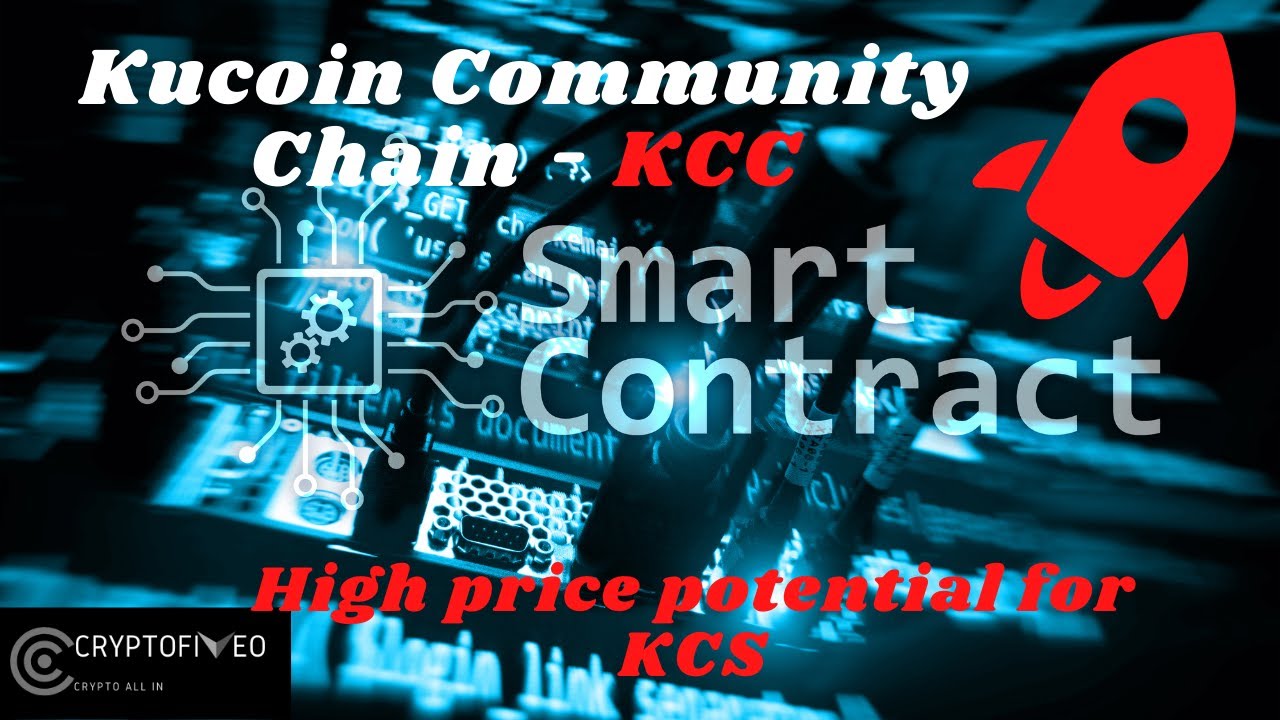 Kucoin Community Chain | Massive potential for the Kucoin token price | How to add KCC to Metamask?