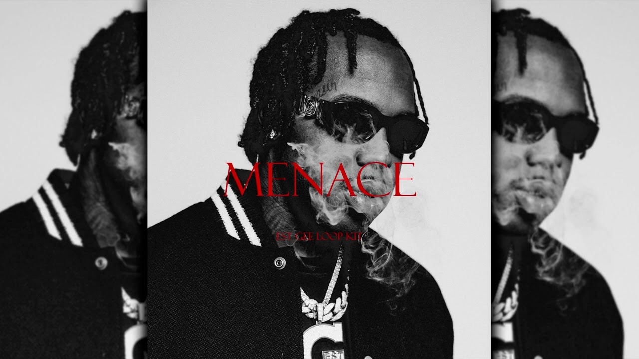 FREE Loop Kit | Est Gee Loop Kit - Menace | Nardo Wick, 42 Dugg