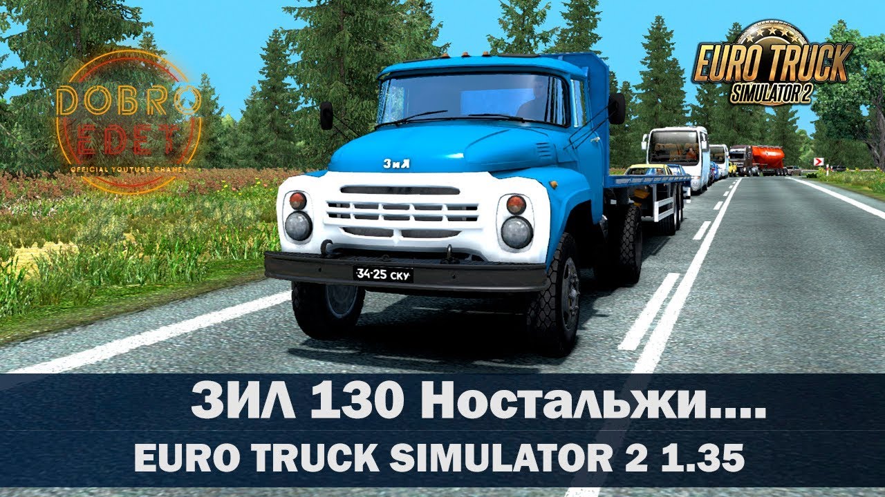 ✅Обзор мода ЗИЛ 130 ETS2 1.35
