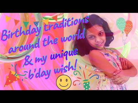 Birthday traditions around