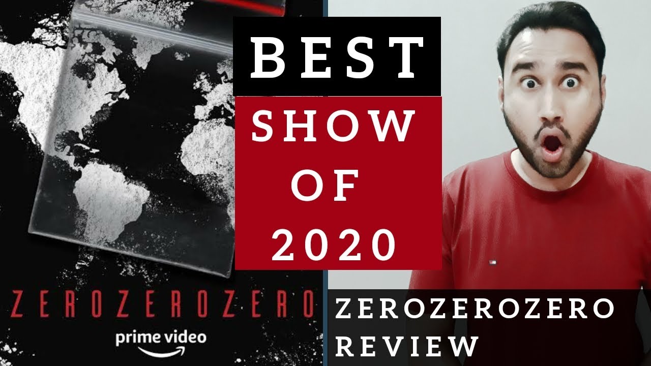 ZeroZeroZero Review Amazon Prime ZeroZeroZero Amazon Prime Review ZeroZeroZero Amazon